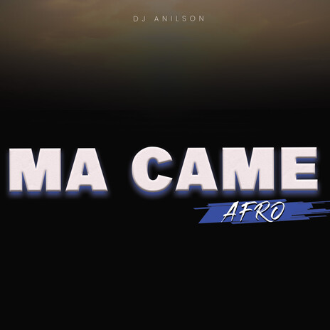 Ma Came Afro | Boomplay Music