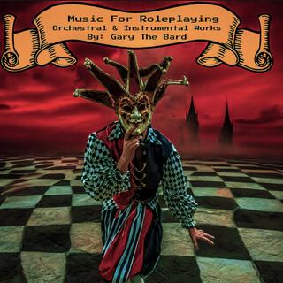 Music For Roleplaying (Orchestral & Instrumental Works)