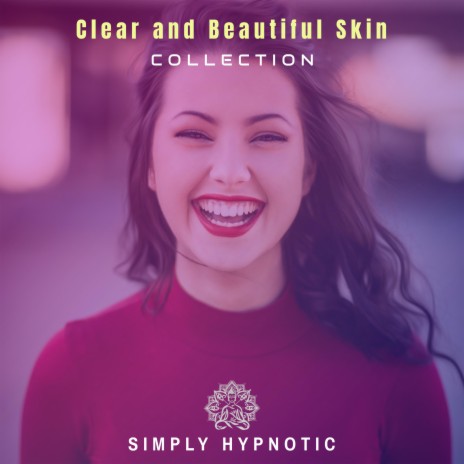 Clear and Beautiful Skin with Booster