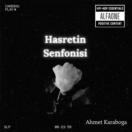 Hasretin Senfonisi | Boomplay Music