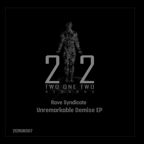 Unremarkable Demise (Original Mix)