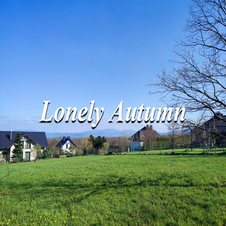 Lonely Autumn