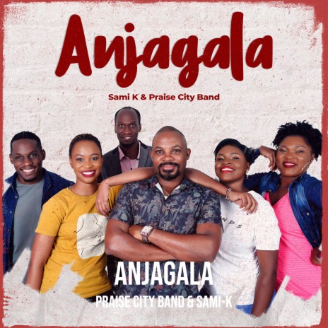 Anjagala ft. Sami-K | Boomplay Music