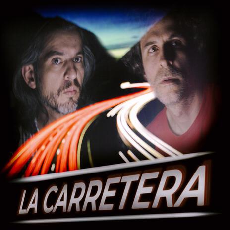 La Carretera | Boomplay Music