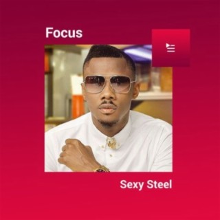 Focus: Sexy Steel