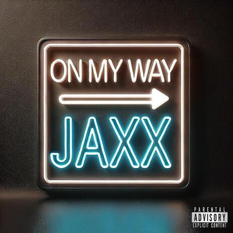 On My Way | Boomplay Music