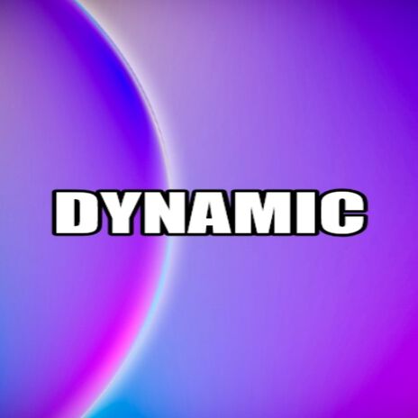 Dynamic | Boomplay Music