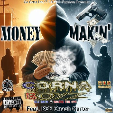 Money Makin' ft. BGE Coach Carter | Boomplay Music