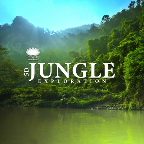 Jungle Tranquility ft. Natural Healing Music Zone