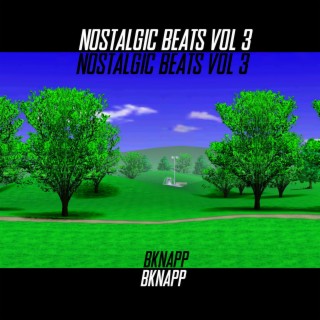 Nostalgic Beats, Vol. 3