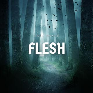 Flesh