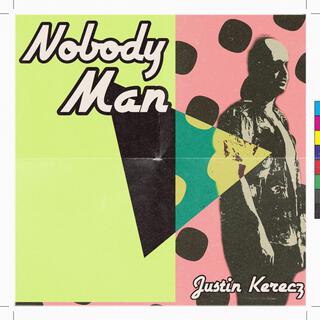 Nobody Man (Single)