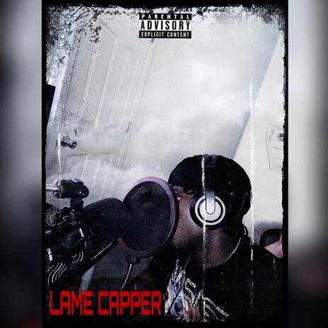 Lame Capper | Boomplay Music