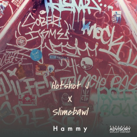 Hammy ft. Slimebawl | Boomplay Music