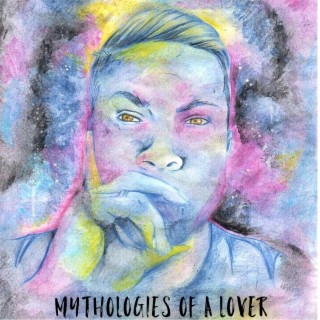 Mythologies of a Lover