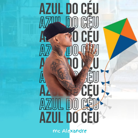 Azul do Céu | Boomplay Music