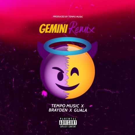 Gemini (Remix) ft. Brayden & Guala | Boomplay Music
