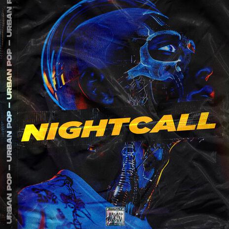 Nightcall | Boomplay Music