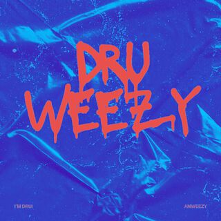 DruWeezy (Accelerate Mix)