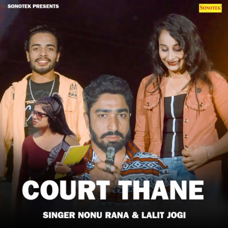 Court Thane ft. Lalit Jogi