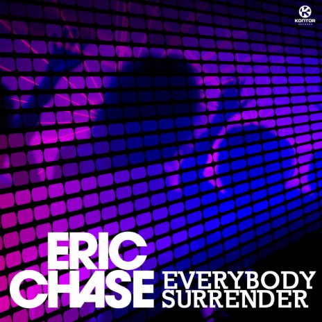 Everybody Surrender (Original Mix) | Boomplay Music