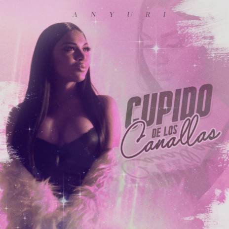 Cupido de Los Canallas ft. LH | Boomplay Music