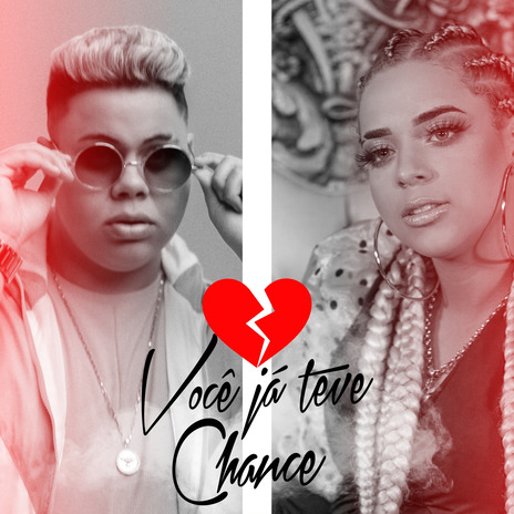 Você Já Teve Chance ft. Anna Catarina | Boomplay Music