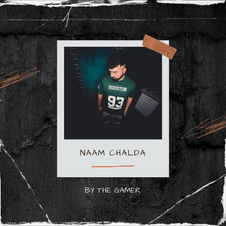 Naam Chalda | Boomplay Music