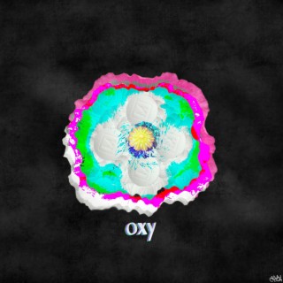 Oxy ft. No-uh lyrics | Boomplay Music