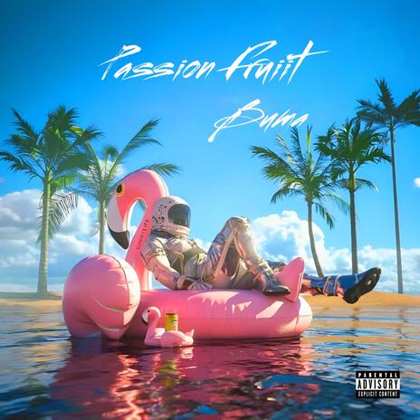 Passion Fruit | Boomplay Music