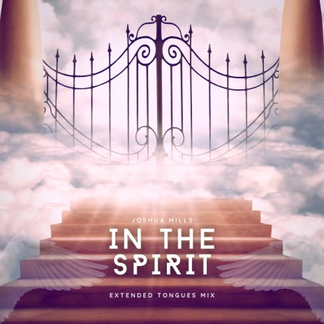 In The Spirit (Extended Tongues Mix)