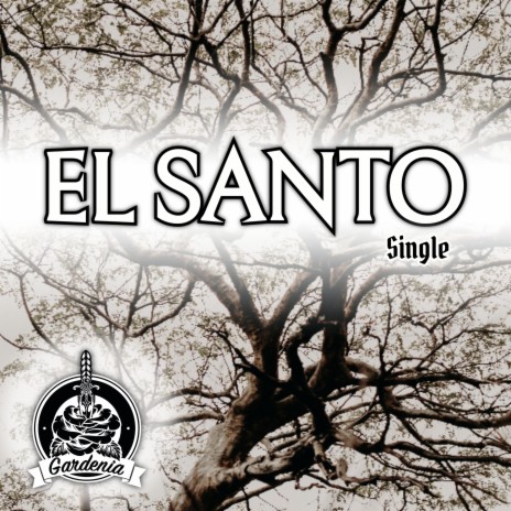 El Santo | Boomplay Music