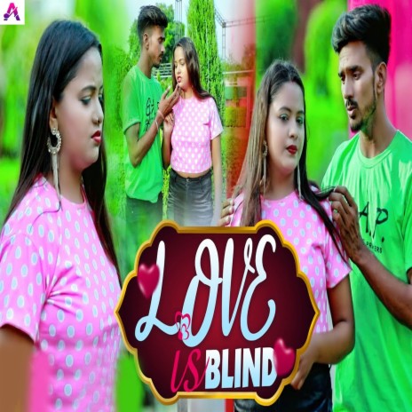 Love Is Blind | Boomplay Music