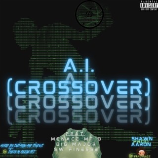 A.I. (CROSSOVER)