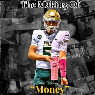 The Making of Money