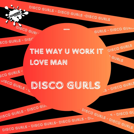 The Way U Work It (Club Mix)