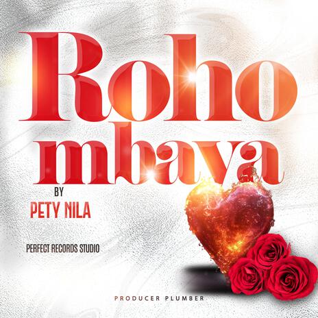 Roho Mbaya | Boomplay Music