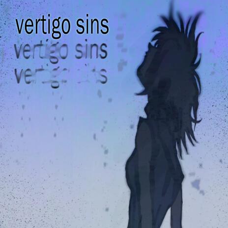 VERTIGO SINS (sped up.) | Boomplay Music