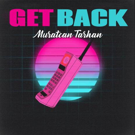 Get Back | Boomplay Music