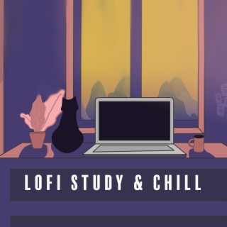 Lofi Study & Chill