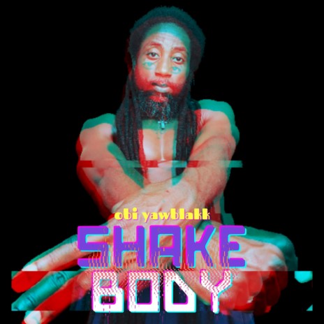 Shake Body
