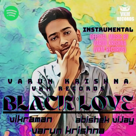 Black Love ft. Abishek Vijay & Vikraman | Boomplay Music