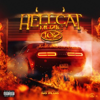 Hellcat Muzic 102