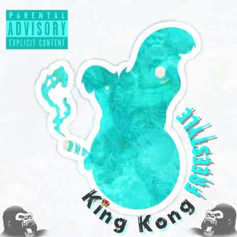 King Kong Freestyle | Boomplay Music
