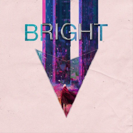 Bright | Boomplay Music