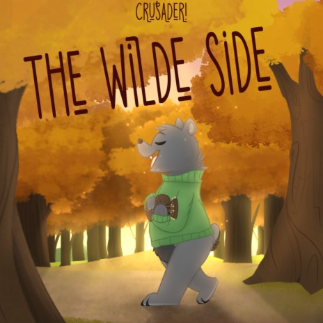 The Wilde Side | Boomplay Music