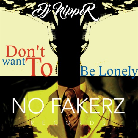 Don't Want To Be Lonely (Vocal Mix)