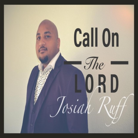 Call on the Lord (feat. Sarah Ruff) | Boomplay Music