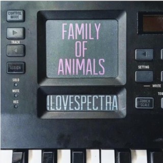 Family Of Animals - EP (Unreleased - Incomplete)