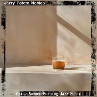 Crisp Summer Morning Jazz Music